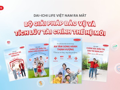 Dai-ichi Life Việt Nam ra mắt bộ giải pháp bảo vệ và tích lũy tài chính thế hệ mới