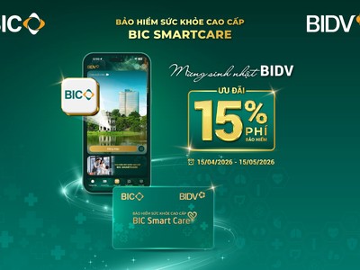 BIC ưu đãi 15% phí bảo hiểm sức khoẻ cao cấp mừng sinh nhật BIDV
