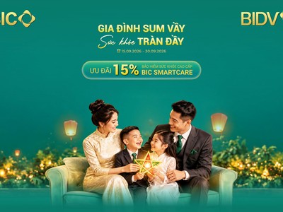 BIC ưu đãi 15% phí bảo hiểm sức khoẻ cao cấp BIC SmartCare