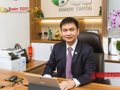 Doanh nhân Nguyễn Hồ Nam, Chủ tịch Bamboo Capital: Khát vọng góp sức cho đất nước hùng cường