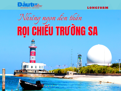 Những ngọn đèn thần rọi chiếu Trường Sa