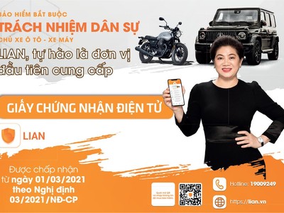 LIAN tiên phong cấp chứng nhận bảo hiểm điện tử cho xe cơ giới