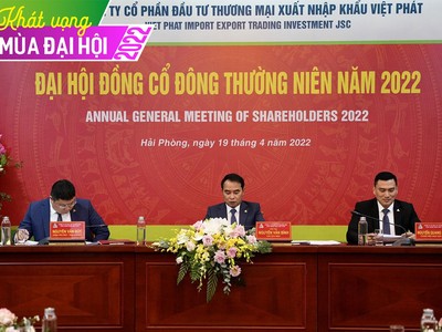 ĐHĐCĐ Việt Phát (VPG): Đặt kế hoạch doanh thu năm 2022 tăng 123%