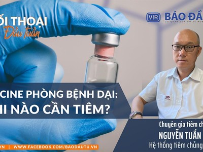 Vaccine phòng bệnh dại: Khi nào cần tiêm