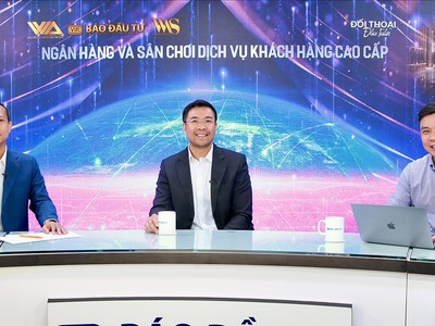 Ngân hàng và sân chơi dịch vụ khách hàng cao cấp 