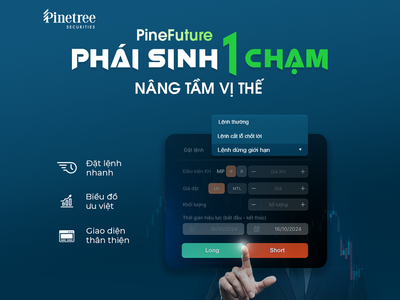 Phái sinh PineFuture nâng cấp, Pinetree kèm ưu đãi 0 phí - 9% margin