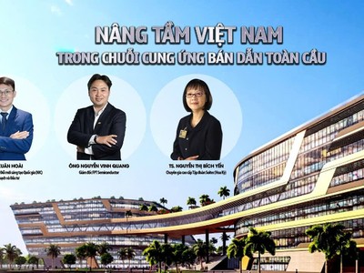 Nâng tầm Việt Nam trong chuỗi cung ứng bán dẫn toàn cầu 