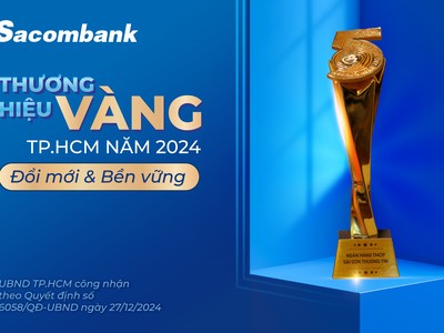 Sacombank (STB) - Thương hiệu vàng TP.HCM 5 năm liên tiếp