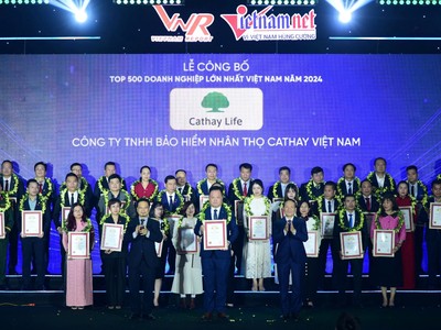 Cathay Life lọt vào top doanh nghiệp lớn nhất Việt Nam
