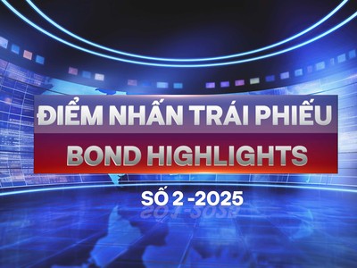 [Bond Highlights] Số 2/2025: Động lực cho Trái phiếu Xanh
