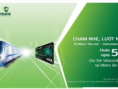 Chào mừng 50 năm thống nhất đất nước, Vietcombank (VCB) hoàn 50% vé Metro tới 450.000 đồng
