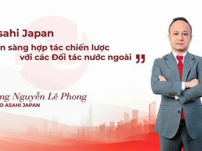 “Asahi Japan sẵn sàng hợp tác chiến lược với các Đối tác nước ngoài” – CEO Asahi Japan chia sẻ