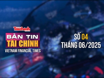 [Bản tin Tài chính] Quốc hội thông qua nhiều luật và nghị quyết trong lĩnh vực tài chính - đầu tư 