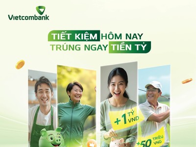 Vietcombank (VCB) triển khai đồng loạt nhiều ưu đãi cho khách hàng gửi tiết kiệm