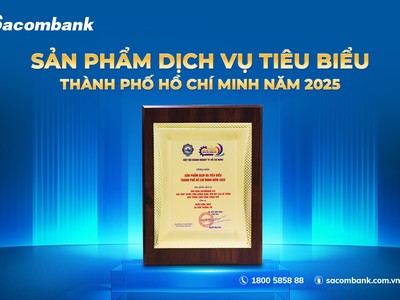 Sacombank (STB) lần thứ 3 được vinh danh “sản phẩm - dịch vụ tiêu biểu TP.HCM”