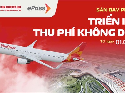 Sân bay Phú Quốc triển khai thu phí không dừng, rút ngắn thời gian di chuyển cho hành khách