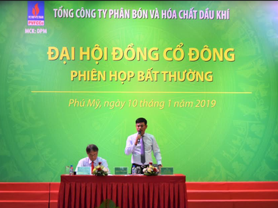 ĐHCĐ bất thường DPM: Tăng mạnh kế hoạch lợi nhuận năm 2018, bầu bổ sung thành viên HĐQT