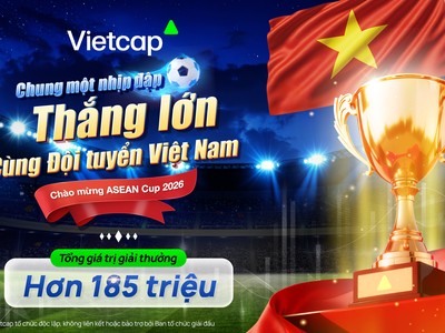 Cùng Vietcap bắt nhịp ASEAN Cup 2026 với tổng giải thưởng hơn 185 triệu đồng