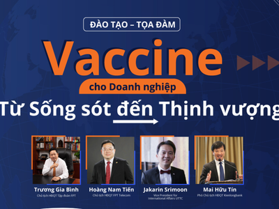 Doanh nhân chia sẻ kinh nghiệm vượt khó tại chương trình “Vaccine cho doanh nghiệp - Từ sống sót đến thịnh vượng”