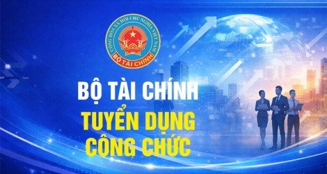 Bộ Tài chính tuyển dụng 41 công chức năm 2026 theo chính sách thu hút nhân tài 