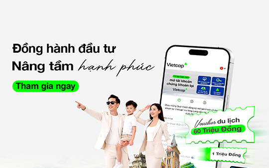Vietcap (VCI) triển khai chương trình “Đồng hành đầu tư, nâng tầm hạnh phúc” trong Tháng Gia đình
