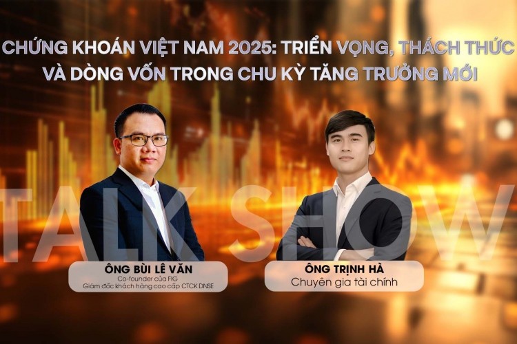 Chứng khoán Việt Nam 2025: Triển vọng, thách thức và dòng vốn trong chu kỳ tăng trưởng mới 