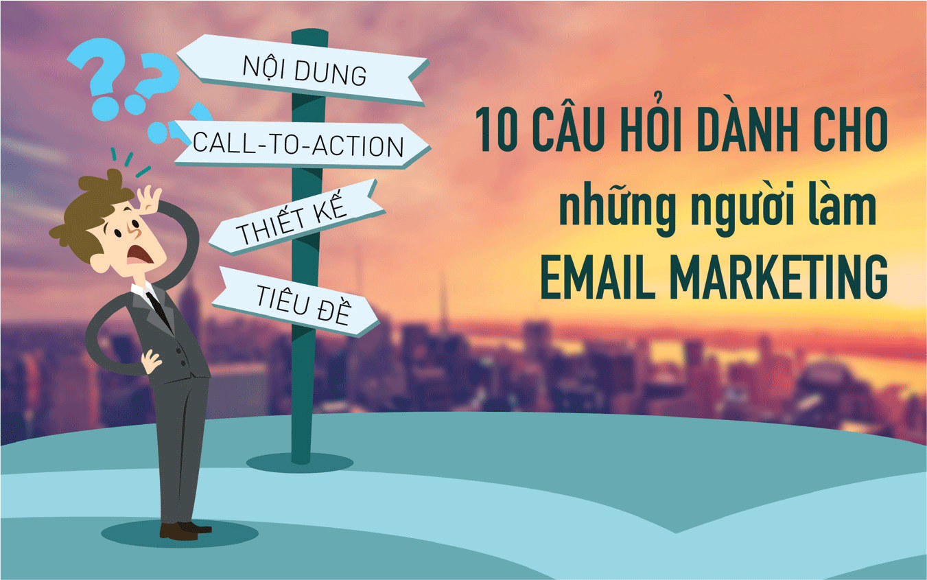 Email Marketing: Tận dụng chứ không lạm dụng