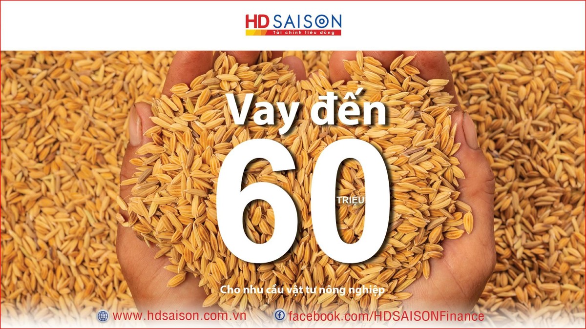 Khách hàng vay mua vật tư nông nghiệp qua HD SAISON với khoản vay lên đến 60 triệu đồng.
