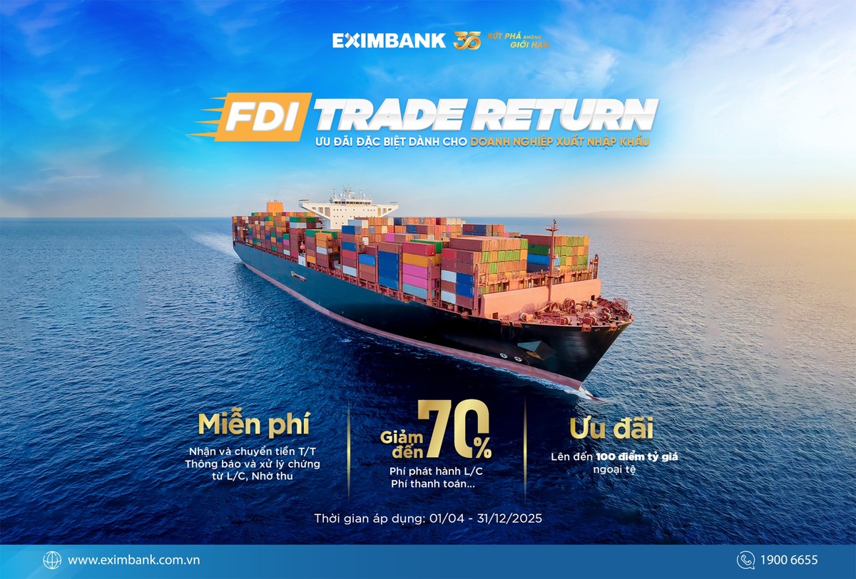Eximbank ra mắt chương trình Trade Return với nhiều ưu đãi hấp dẫn Eximbank ra mắt chương trình Trade Return với nhiều ưu đãi hấp dẫn