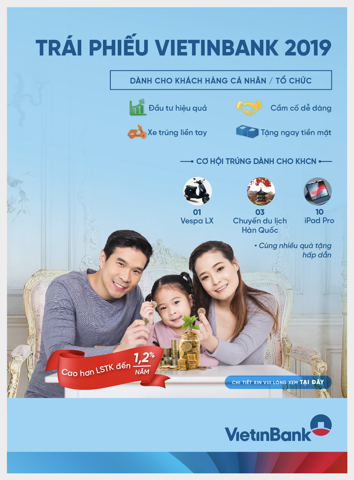 Trái phiếu VietinBank 2019: Cơ hội đầu tư an toàn hiệu quả với nhiều khuyến mại hấp dẫn ảnh 1 Trái phiếu VietinBank 2019: Cơ hội đầu tư an toàn hiệu quả với nhiều khuyến mại hấp dẫn ảnh 1