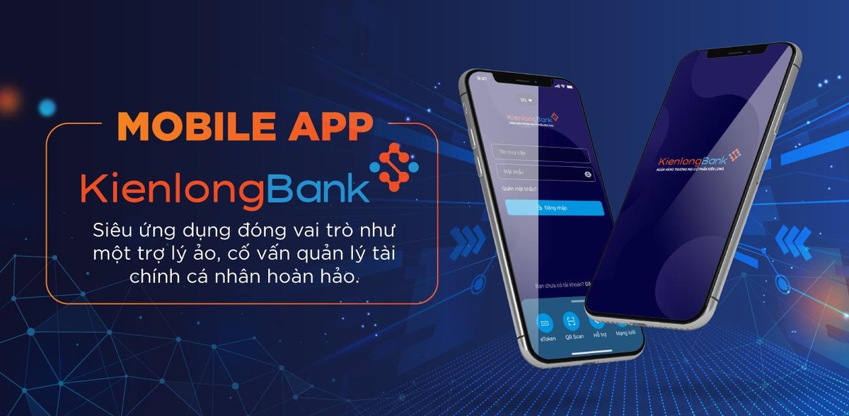 Kienlongbank App - Trợ lý ảo tài chính hoàn hảo. Kienlongbank App - Trợ lý ảo tài chính hoàn hảo.