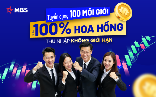 Tuyển 100 môi giới chứng khoán, MBS chơi lớn với hoa hồng 90% - 100%, phá trần đãi ngộ ảnh 1