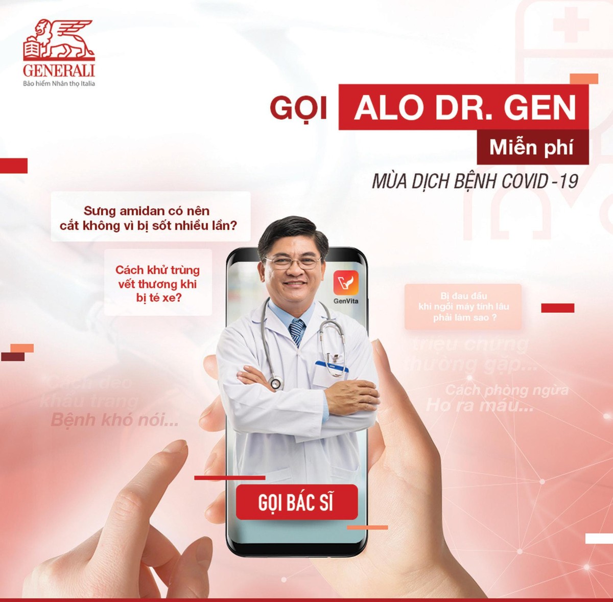 Dịch vụ tư vấn miễn phí với bác sĩ Alo Dr. Gen trên ứng dụng GenVita giúp Generali hỗ trợ cộng đồng và khách hàng trong thời gian dịch bệnh