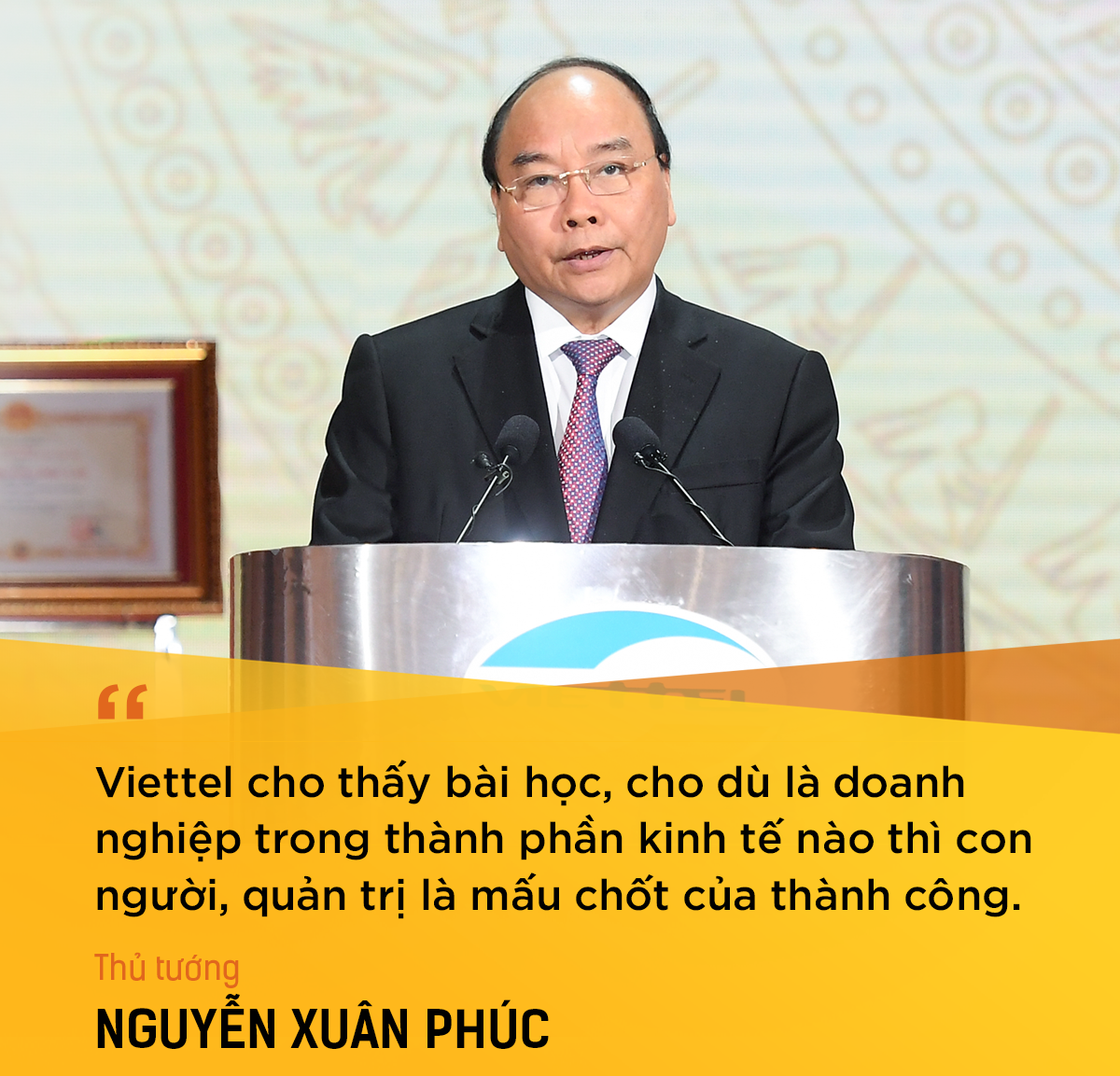 Thủ tướng Nguyễn Xuân Phúc: “Viettel xứng đáng là một hiện tượng, niềm tự hào của Việt Nam!” ảnh 1