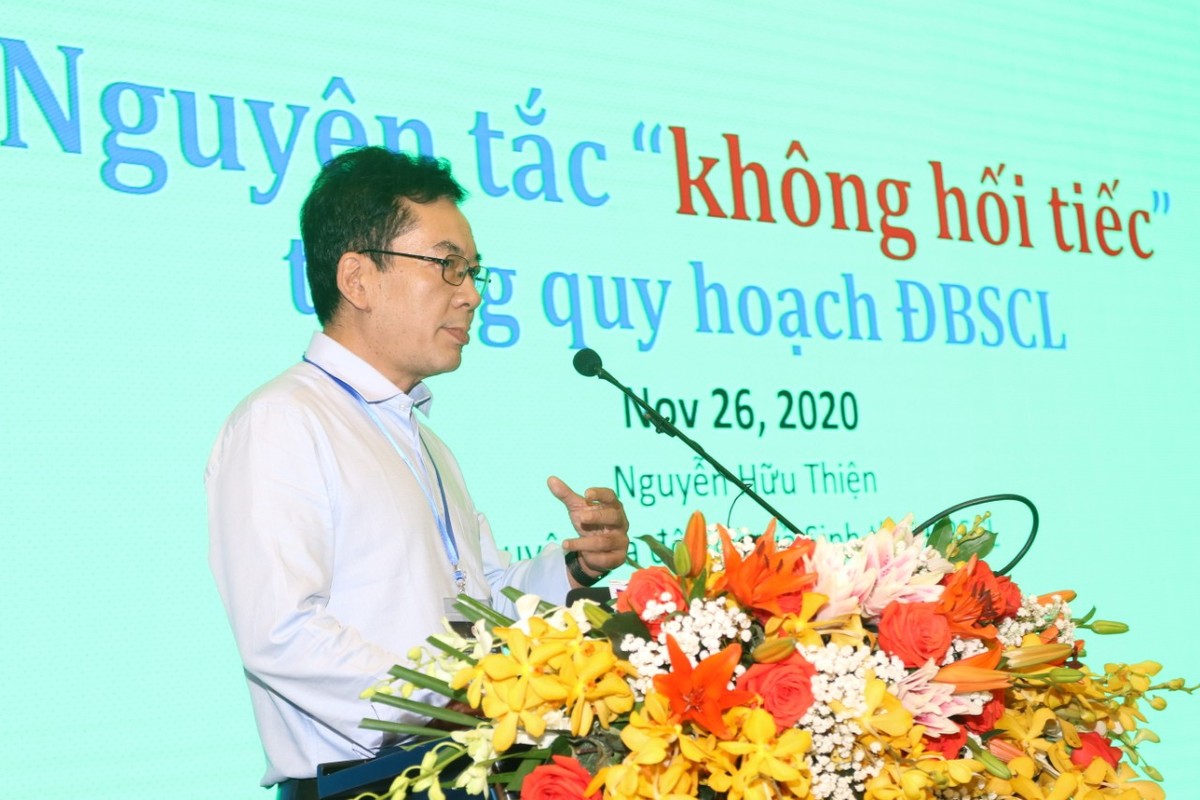 Ông Nguyễn Hữu Thiện, chuyên gia độc lập về sinh thái ĐBSCL chia sẻ về “nguyên tắc không hối tiếc trong quy hoạch ĐBSCL”.