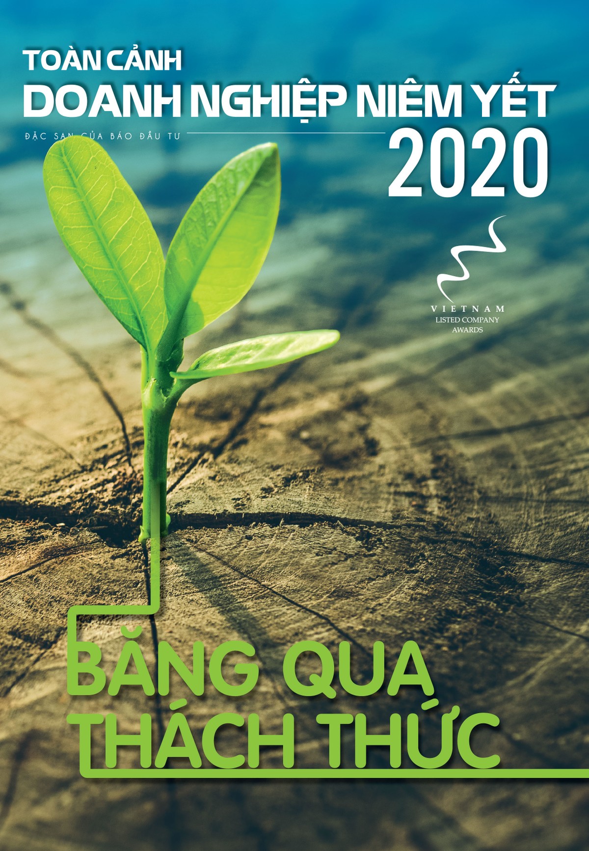 Bìa Đặc san Toàn cảnh doanh nghiệp niêm yết 2020 do Báo Đầu tư xuất bản Bìa Đặc san Toàn cảnh doanh nghiệp niêm yết 2020 do Báo Đầu tư xuất bản