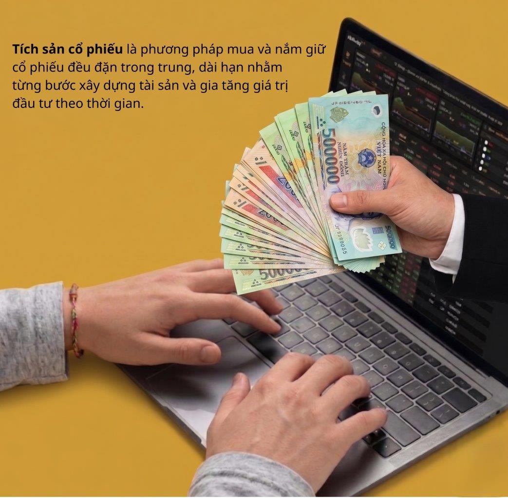 Tích sản cổ phiếu – Đầu tư đều đặn, kiến tạo tương lai vững vàng