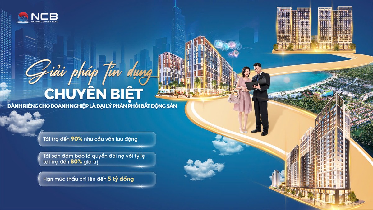 Nguồn lực tín dụng từ NCB là đòn bẩy để doanh nghiệp tăng doanh số và phát triển đội ngũ