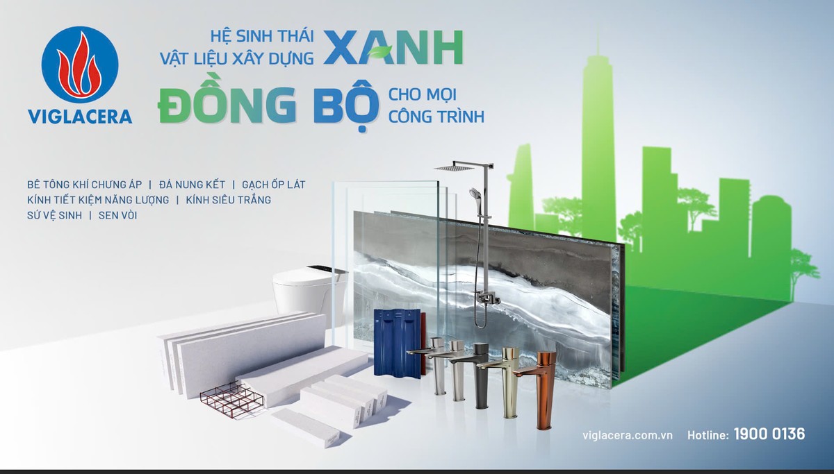 Hệ sinh thái sản phẩm xanh của Viglacera.