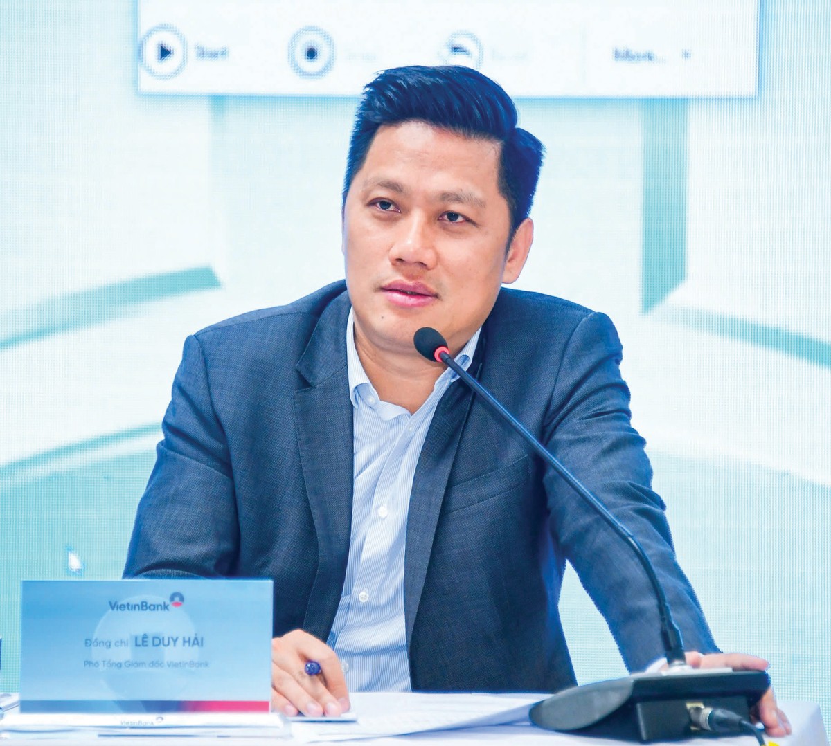 Ông Lê Duy Hải - Phó tổng giám đốc VietinBank