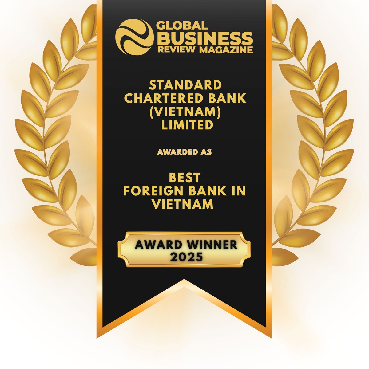 Standard Chartered được Global Business Review vinh danh “Ngân hàng nước ngoài xuất sắc nhất Việt Nam”