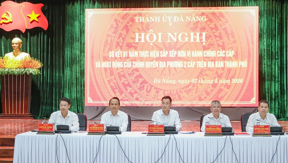 Thành ủy Đà Nẵng tổ chức Hội nghị sơ kết 1 năm thực hiện sắp xếp đơn vị hành chính các cấp và hoạt động của chính quyền địa phương 2 cấp.