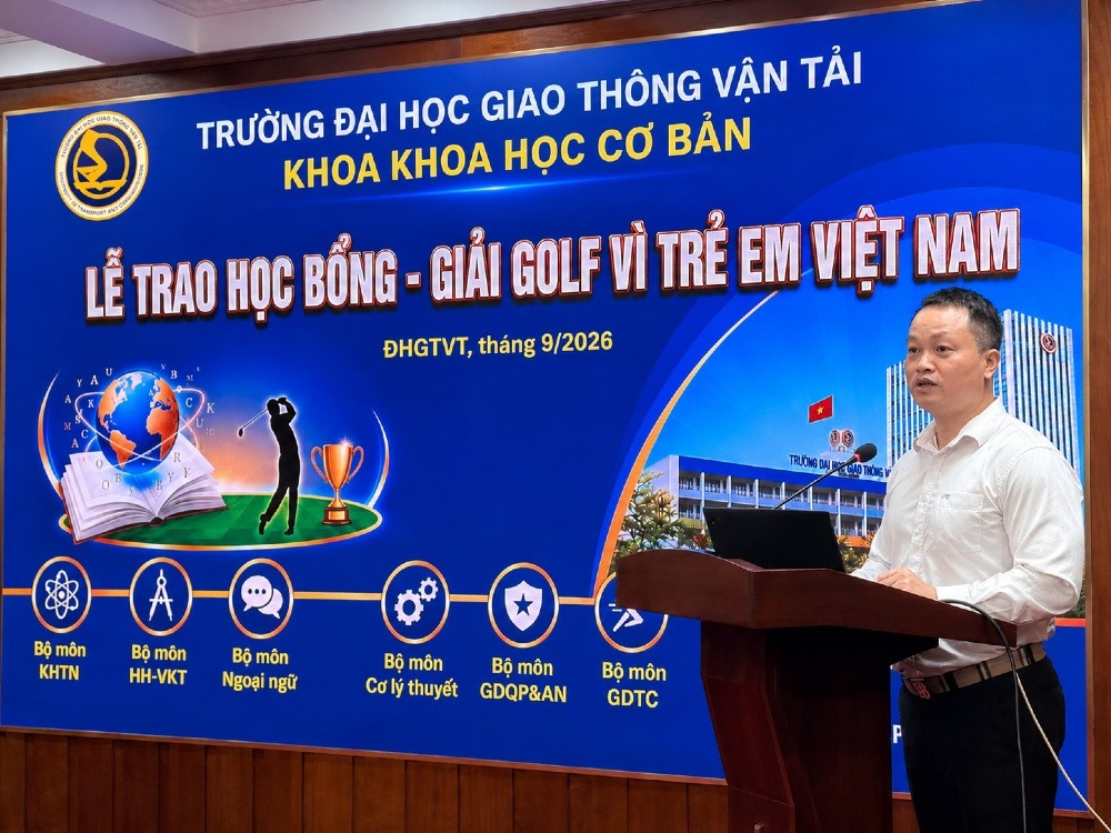 Ông Ngô Đức Chinh, Quyền Trưởng khoa Khoa học Cơ bản, Trường Đại học Giao thông vận tải.