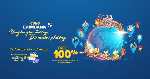 Eximbank tung loạt chương trình siêu ưu đãi lớn nhất năm ảnh 1 Eximbank tung loạt chương trình siêu ưu đãi lớn nhất năm ảnh 1