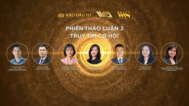 Các diễn giả tham gia phiên thảo luận 2 với chủ đề &quot;Truy tìm cơ hội&quot;.