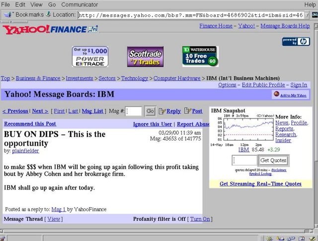 Giao diện bảng tin của Yahoo Finance trong những năm 1999-2000. Giao diện bảng tin của Yahoo Finance trong những năm 1999-2000.