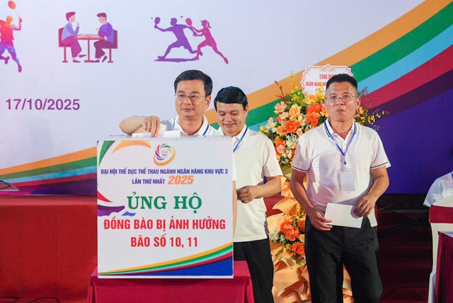 Vận động ủng hộ đồng bào bị ảnh hưởng bởi bão lũ và khai mạc Đại hội thể dục thể thao ngành Ngân hàng Khu vực 3