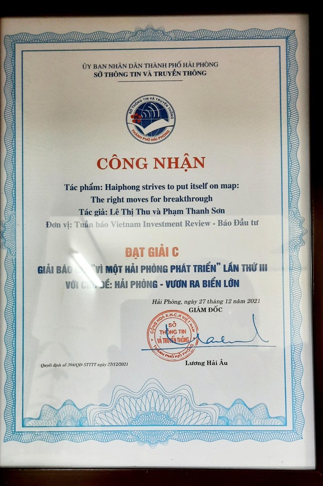 Báo Đầu tư - Văn phòng đại diện tại Hải Phòng cũng đã vinh dự đón nhận giải C với tác phẩm “Haiphong strives to put itself on map: The right moves for breakthrough”
