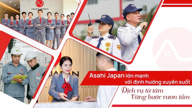 Asahi Japan lớn mạnh với định hướng xuyên suốt “Dịch vụ từ tâm - Vững bước vươn tầm”.