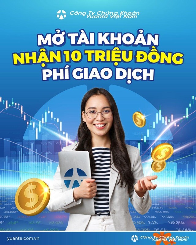Mở tài khoản tặng 10 triệu phí giao dịch” - ưu đãi hấp dẫn chỉ có tại Yuanta Việt Nam Mở tài khoản tặng 10 triệu phí giao dịch” - ưu đãi hấp dẫn chỉ có tại Yuanta Việt Nam